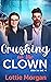 Crushing on the Clown (Wint...