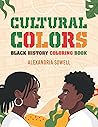 Cultural Colors: Black History Coloring Book