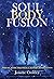 Soul Body Fusion