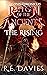 Reign of the Ancients: Part 3: The Rising (The Onis Chronicles)