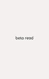 Beta read