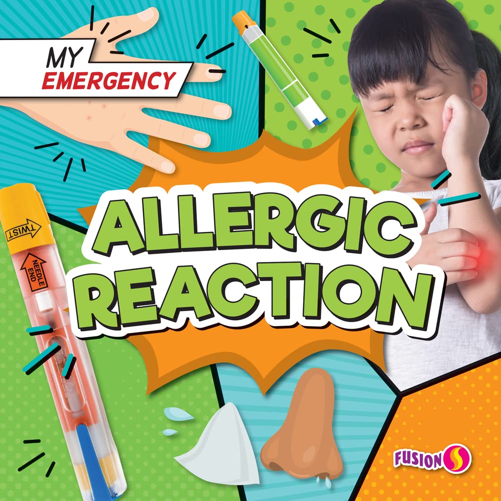 Allergic Reaction (My Emergency)