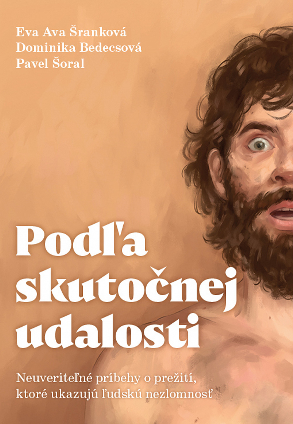Podľa skutočnej udalosti (Hardcover)