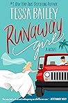 Runaway Girl by Tessa Bailey