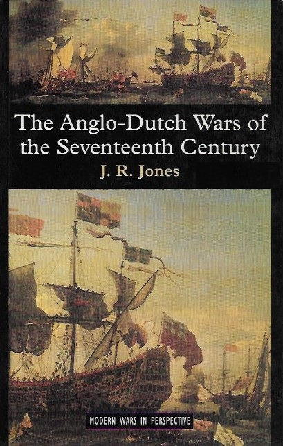 The Anglo-Dutch Wars of the Seventeenth Century (Paperback)