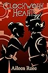 Clockwork Hearts Clockwork Hearts