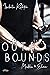 Out of Bounds: Maddox und E...