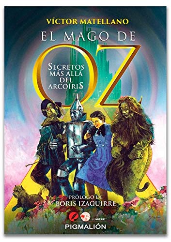 El mago de Oz: Secretos más allá del arcoiris (Paperback)