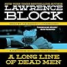 A Long Line of Dead Men by Lawrence Block