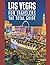 LAS VEGAS FOR TRAVELERS. The total guide: The comprehensive traveling guide for all your traveling needs. By THE TOTAL TRAVEL GUIDE COMPANY (USA for travelers)