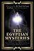 The Egyptian Mysteries: Ess...