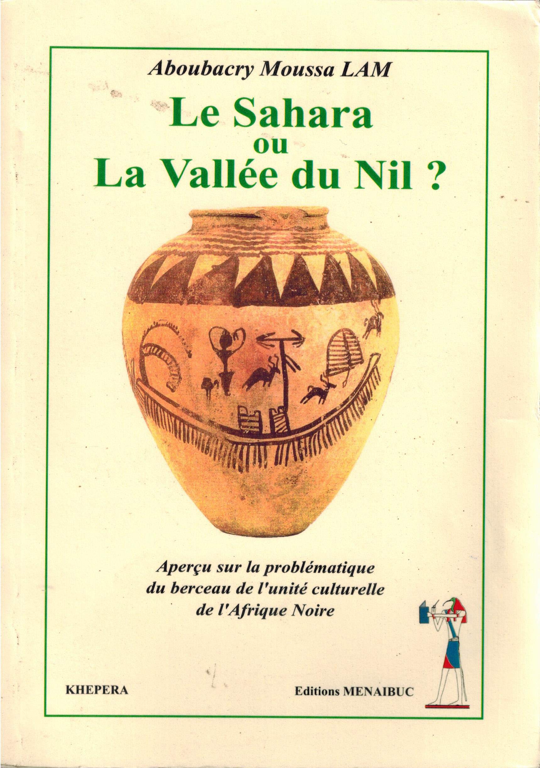 La Sahara ou la vallée du Nil ? (Paperback)