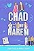 Chad and His Not Harem (New...
