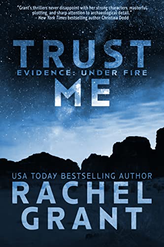 Trust Me (Evidence: Under Fire, #2)