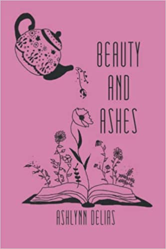 Beauty And Ashes