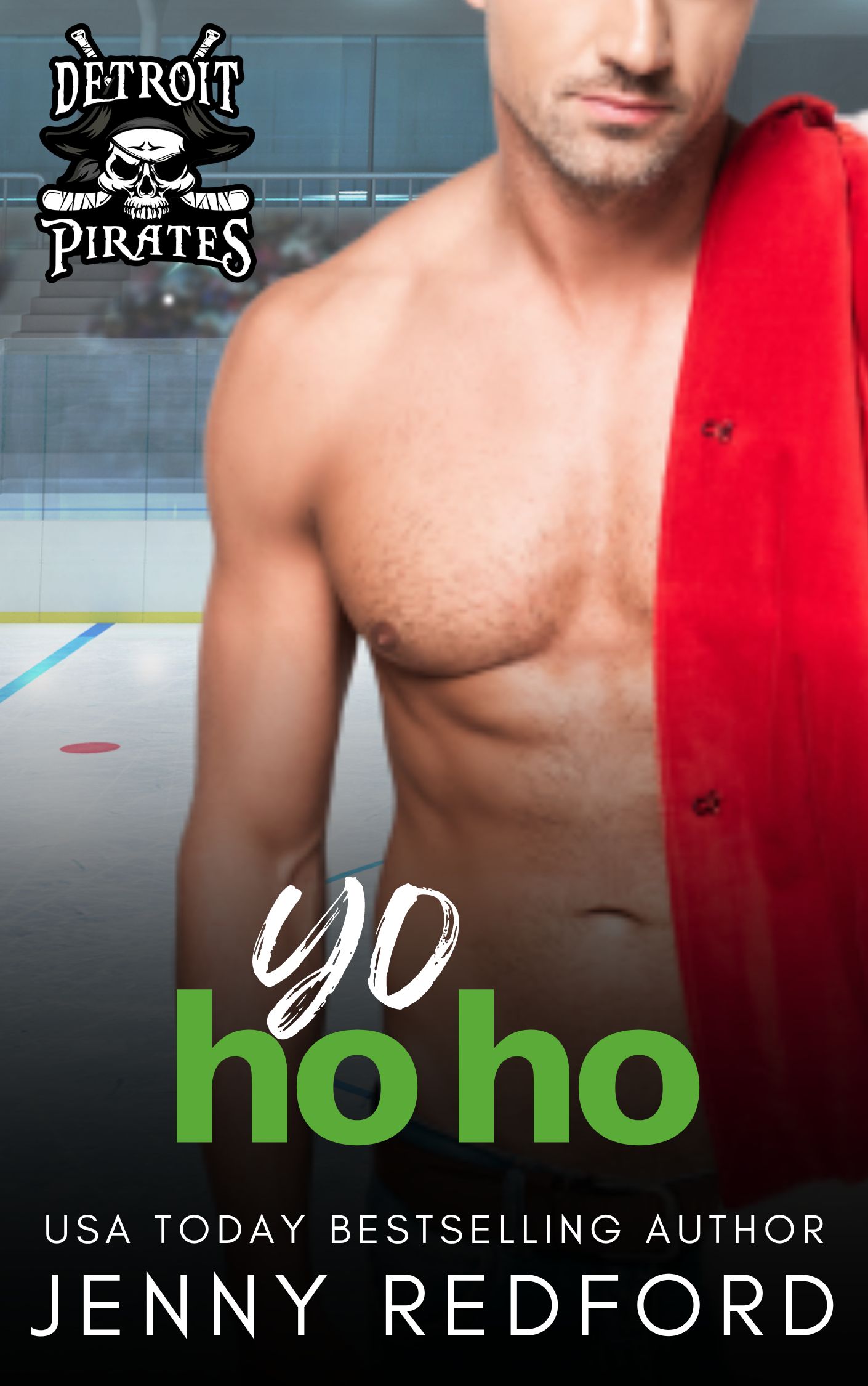 Yo Ho Ho (The Detroit Pirates, #3)