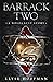 Barrack Two: A Holocaust Story (Book 4 of the Barracks Series)
