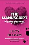 The Manuscript by Lucy Bloom