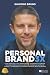 Personal Brand 3X: Come Tri...