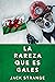 La Rareza Que Es Gales: En ...