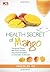 Health Secret of Mango