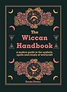 The Wiccan Handbo...