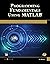 Programming Fundamentals Using MATLAB