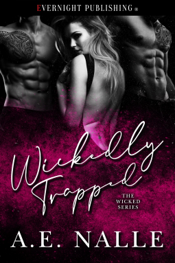 Wickedly Trapped (The Wicked Series, #1)