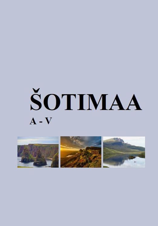 Šotimaa A - V
