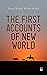 The First Accounts of New W...
