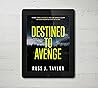 DESTINED TO AVENGE
