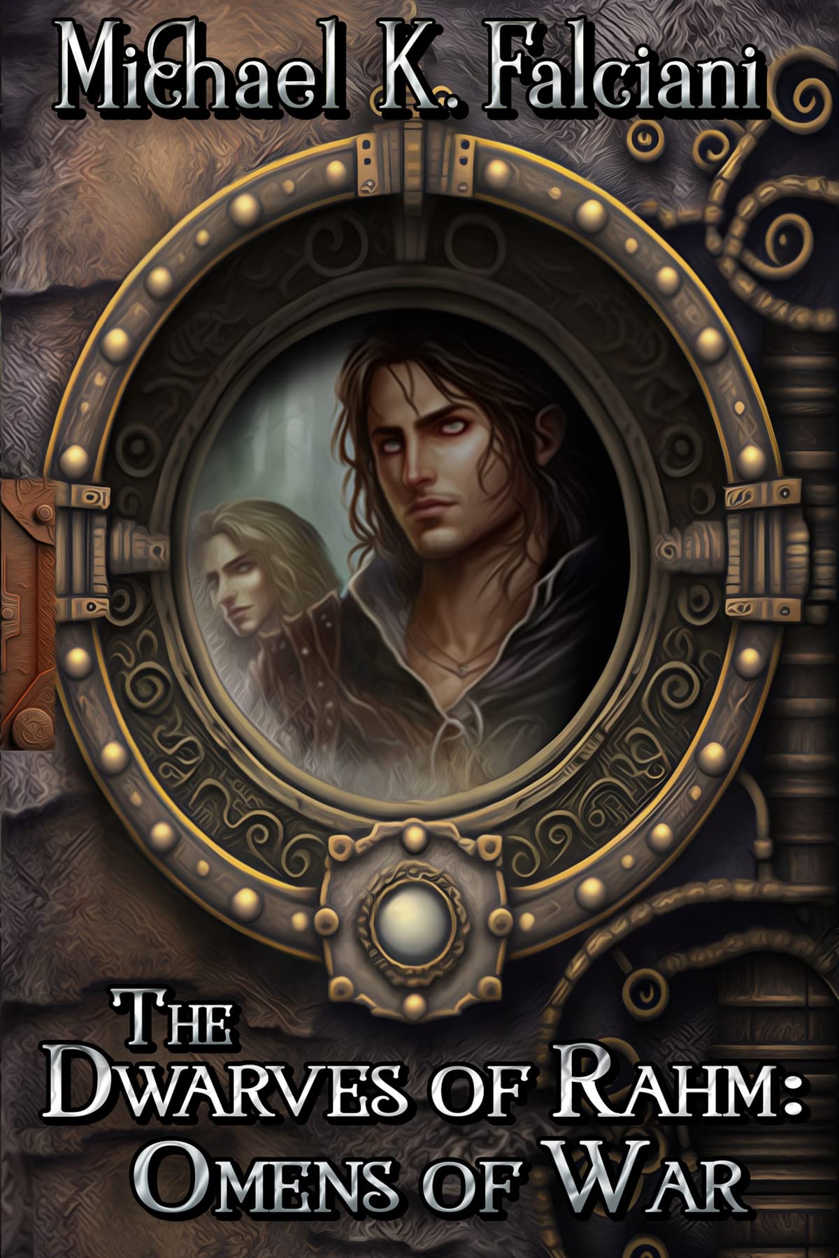 The Dwarves of Rahm: Omens of War (Kindle Edition)