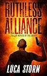 Ruthless Alliance...
