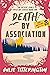 Death By Association (The D...