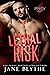 Lethal Risk (Prey Security Alpha Team, #2) by Jane Blythe