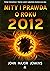 Mity i prawda o roku 2012