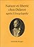 Nature et liberté chez Diderot: Après l'Encyclopédie (French Edition)