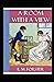 A Room with a View Illustrated: A Room with a View is a 1908 novel, A young woman in the restrained culture of Edwardian era England