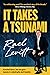 It Takes a Tsunami: Knocked down, but not gone. Lessons in catastrophe and tenacity