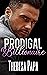 Prodigal Billionaire: Grumpy Billionaire Romance