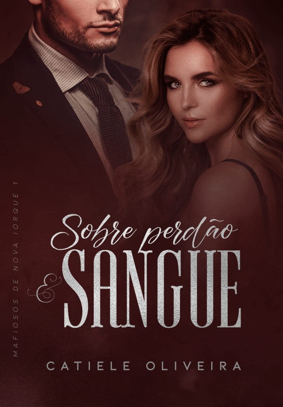 Sobre Perdão e Sangue (Portuguese Edition)