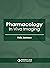 Pharmacology: In Vivo Imaging