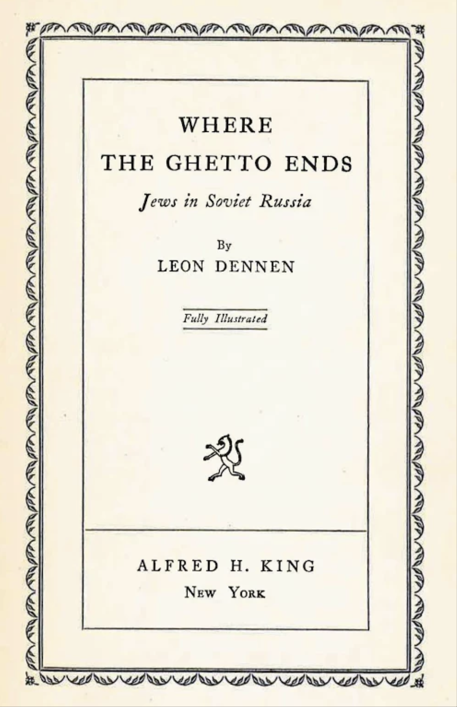 Where the Ghetto Ends: Jews in Soviet Russia