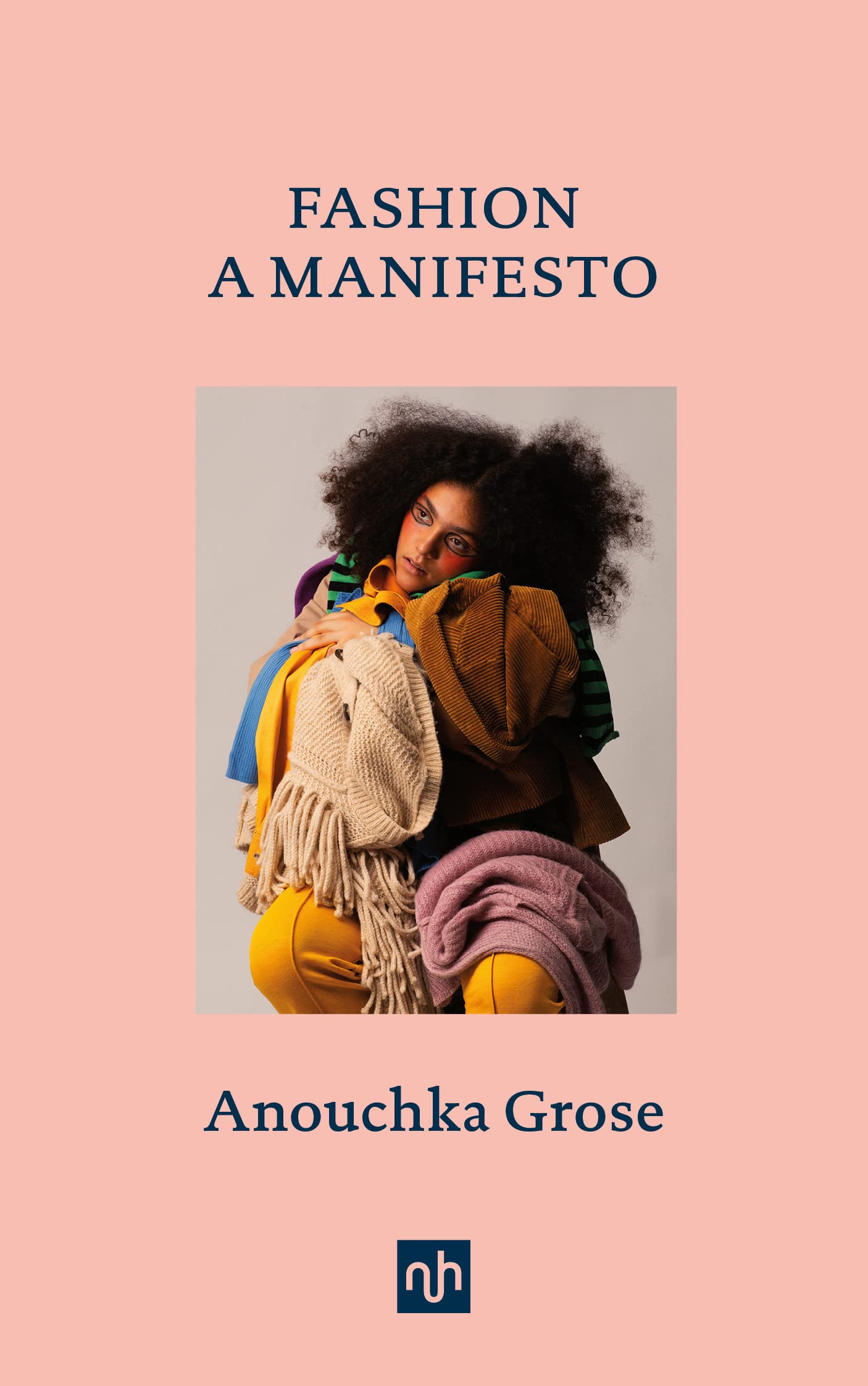 Fashion: A Manifesto (Kindle Edition)