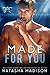 Made for You (Made For, #2)