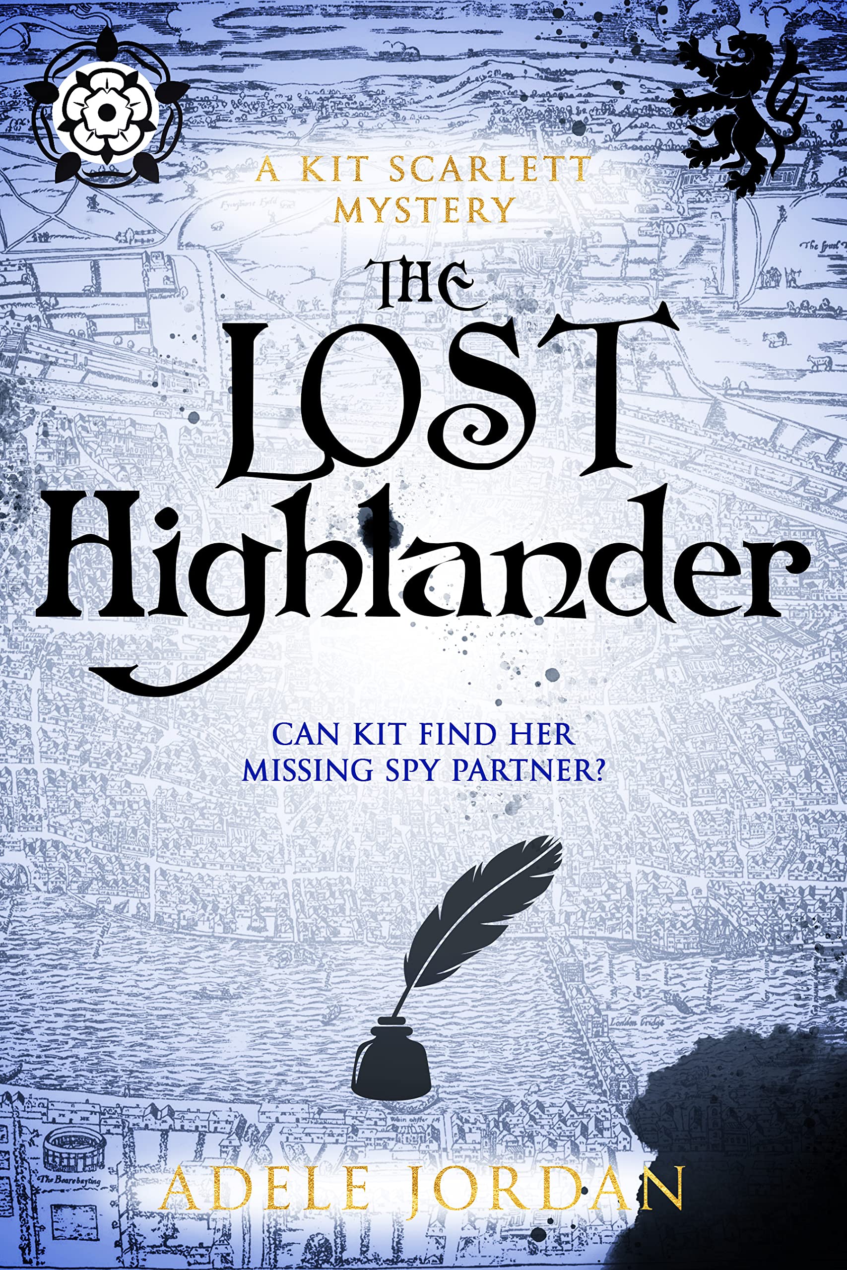 The Lost Highlander (Kit Scarlett Tudor Mysteries #4)