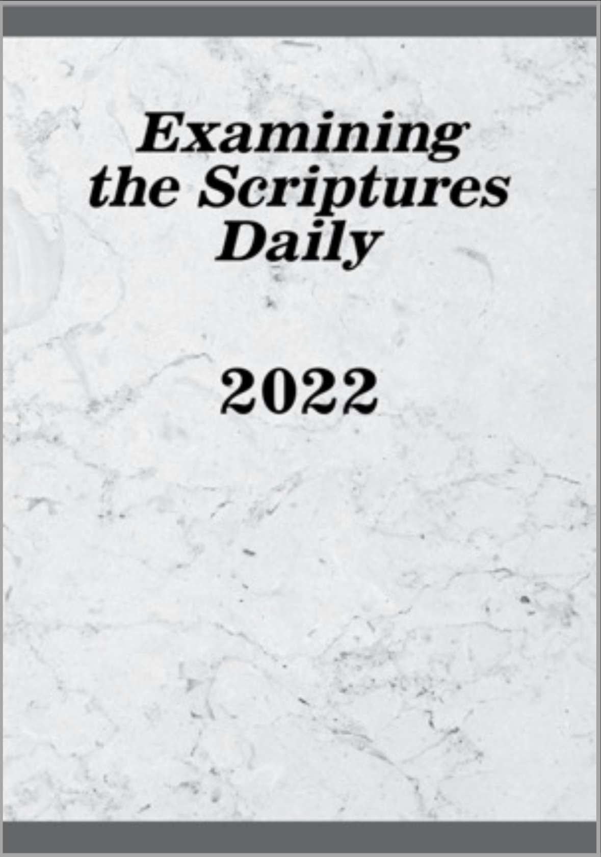 Examining the Scriptures Daily-2022