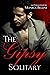 The Gipsy Solitary (Gipsy L...