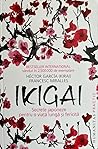 Ikigai: Secrete j...