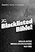 The Blacklisted Bible: Bibl...